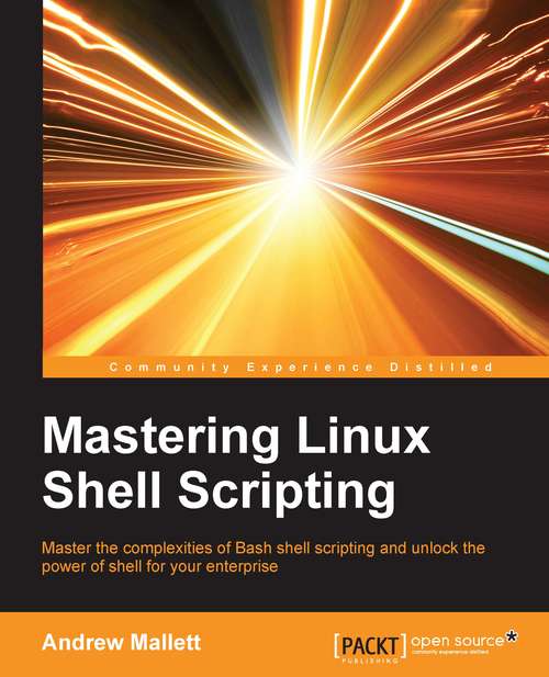 Book cover of Mastering Linux Shell Scripting