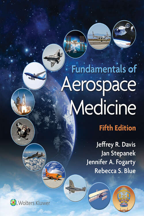 Fundamentals of Aerospace Medicine