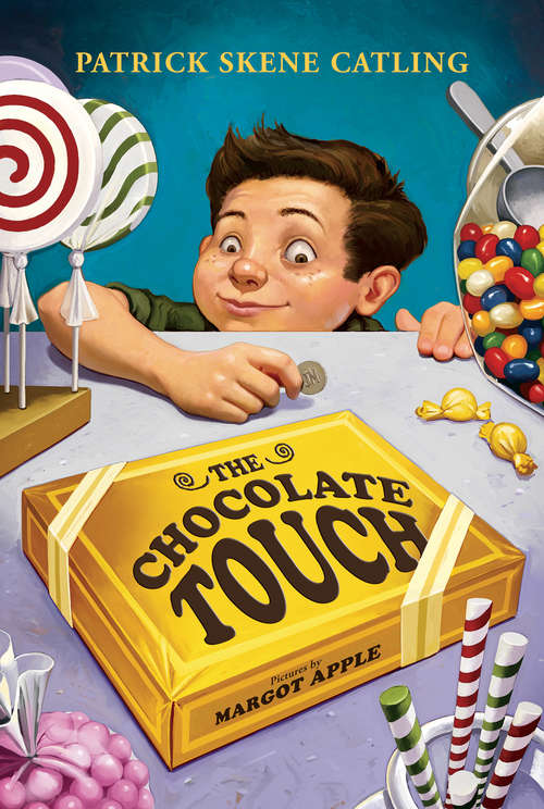 Book cover of The Chocolate Touch (Mammoth Read Ser.)