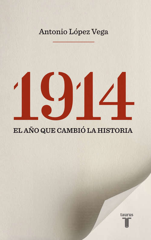 Book cover of 1914, el año que cambió la historia