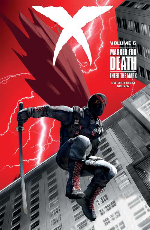 Book cover of X Volume 6: Marked for Death - Enter The Mark