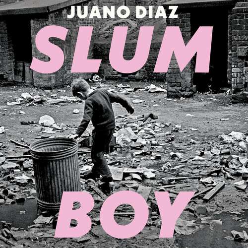 Book cover of Slum Boy: A Portrait