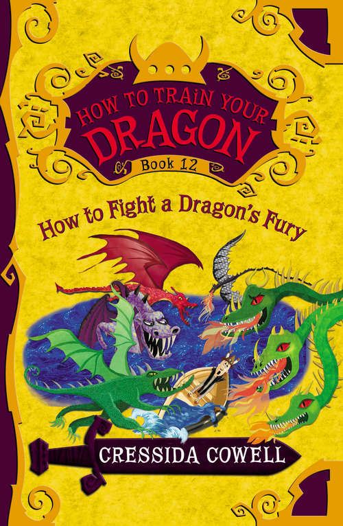 Book cover of How to Train Your Dragon: How to Fight a Dragon's Fury