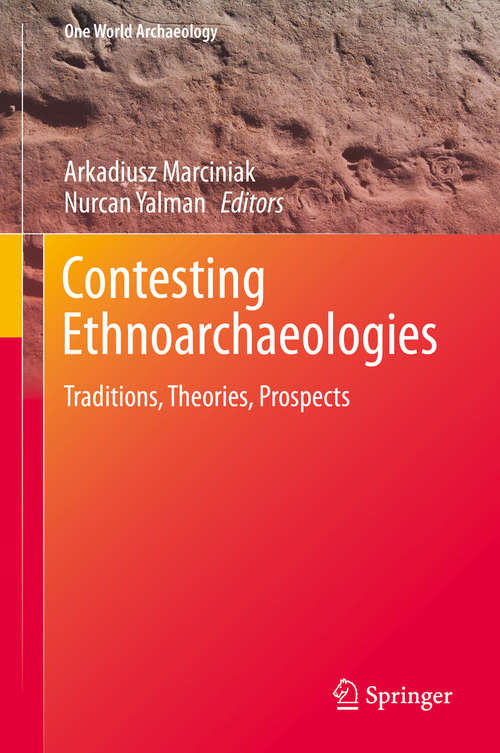 Book cover of Contesting Ethnoarchaeologies
