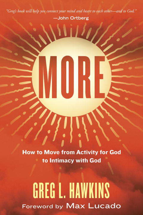 Book cover of More: How to Move from Activity for God to Intimacy with God