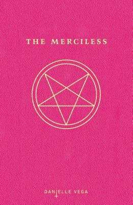 Book cover of The Merciless: The Exorcism of Sofia Flores (The Merciless #1)