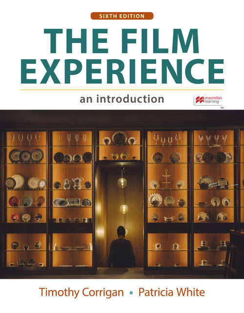 Book cover of The Film Experience: An Introduction (Sixth Edition)