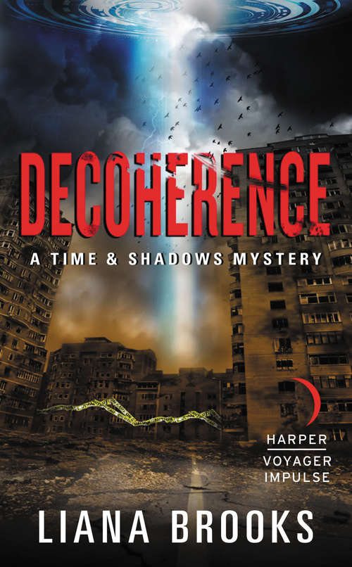 Book cover of Decoherence: A Time & Shadows Mystery
