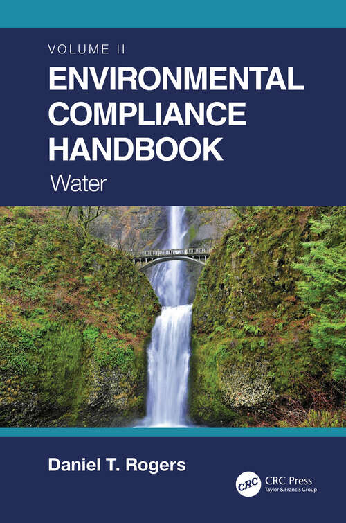 Environmental Compliance Handbook, Volume 2: Water