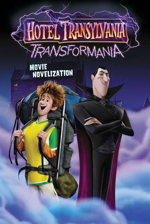 Book cover of Hotel Transylvania Transformania Movie Novelization (Hotel Transylvania 4)