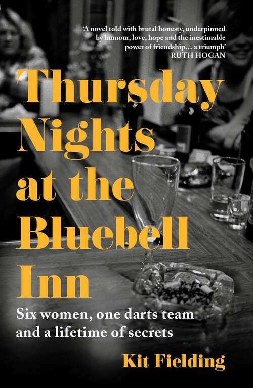 Book cover of Thursday Nights at the Bluebell Inn: Six ordinary women tell their hidden stories of love and loss