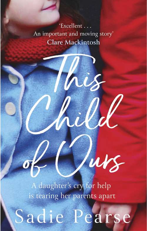 Book cover of This Child of Ours: 'Broke my heart and gently pieced it back together' CATHY BRAMLEY