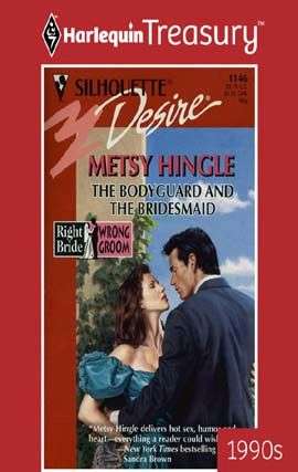 Book cover of The Bodyguard And The Bridesmaid