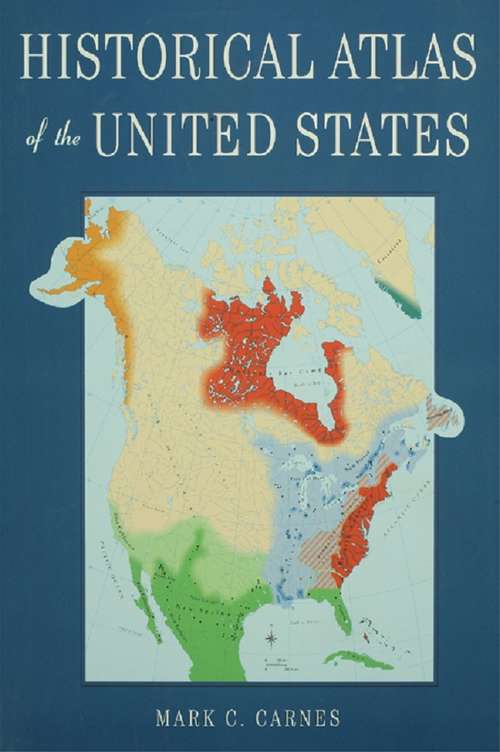 Book cover of Historical Atlas of the United States