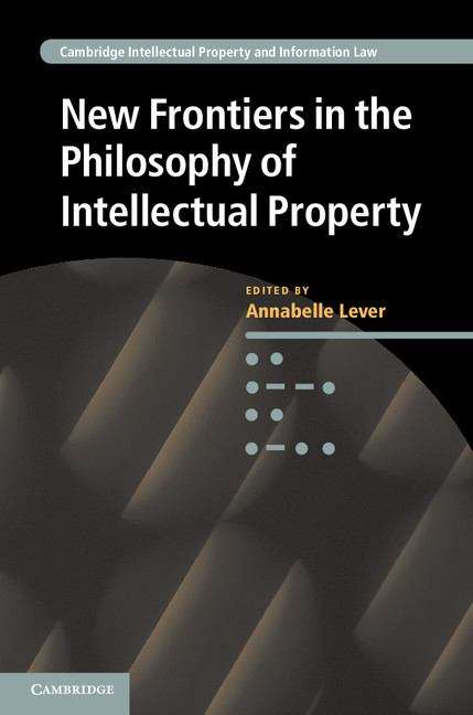 Book cover of New Frontiers in the Philosophy of Intellectual Property