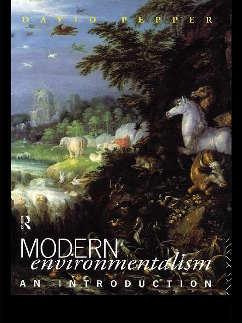 Book cover of Modern Environmentalism: An Introduction