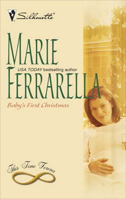 Book cover of Baby's First Christmas (This Time, Forever #1)