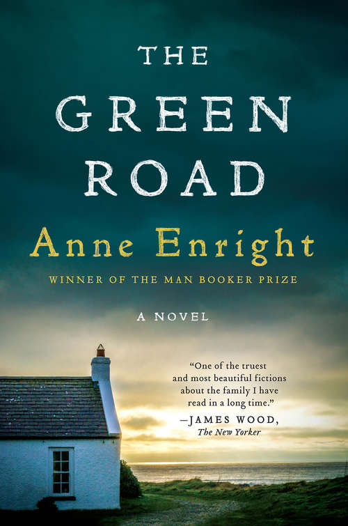 Book cover of The Green Road: A Novel