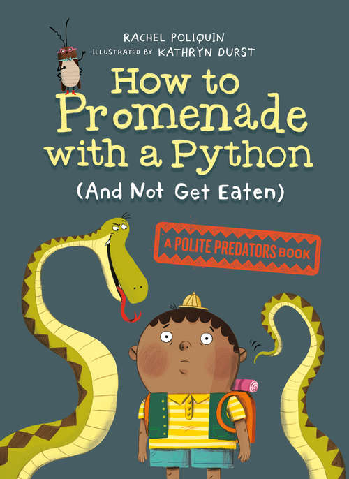 Book cover of How to Promenade with a Python: A Polite Predators Book (Polite Predators #1)