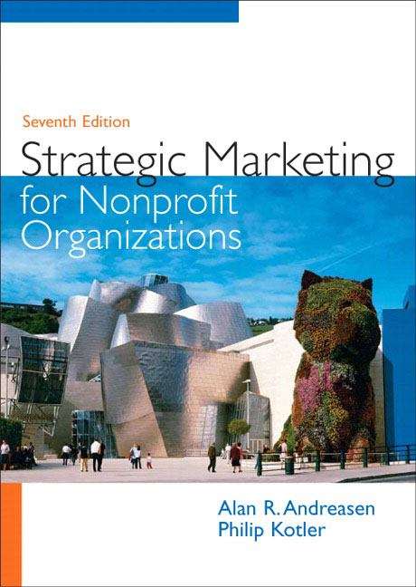 Strategic Marketing for Nonprofit Organizations (Seventh Edition)