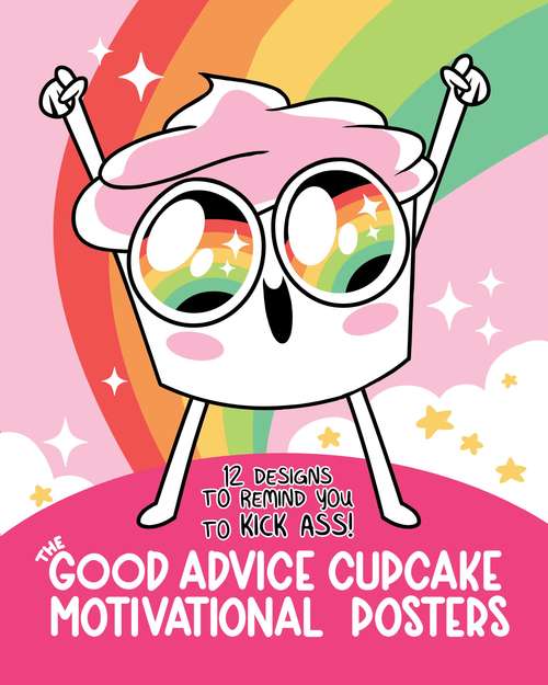 Book cover of Grab Life by the Balls: And Other Life Lessons from The Good Advice Cupcake