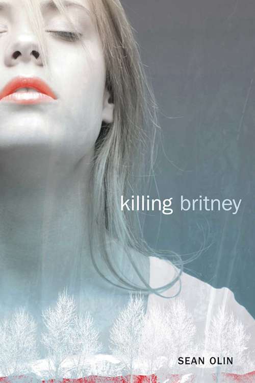 Book cover of Killing Britney