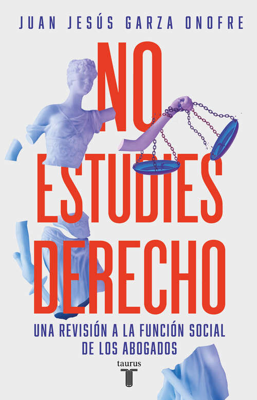 Book cover of No estudies derecho
