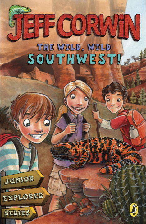 Book cover of The Wild, Wild Southwest!