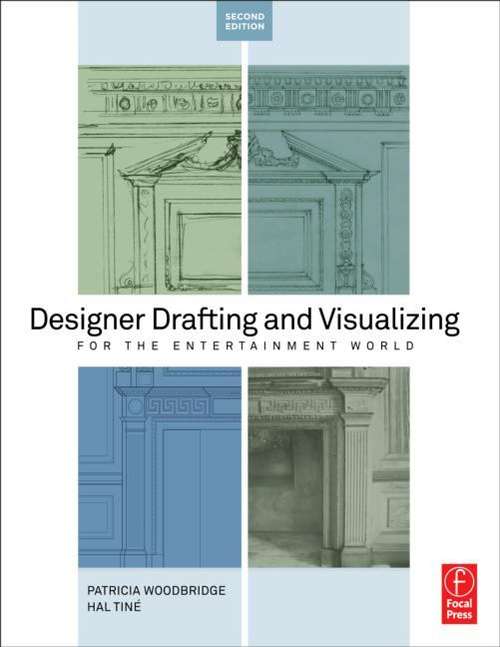 Book cover of Designer Drafting And Visualizing For The Entertainment World (2)