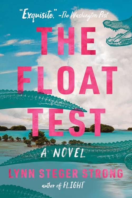 Book cover of The Float Test: A Novel