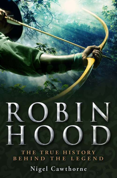 Book cover of A Brief History of Robin Hood