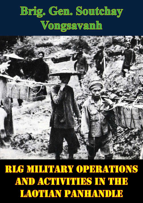 Book cover of LG Military Operations And Activities In The Laotian Panhandle