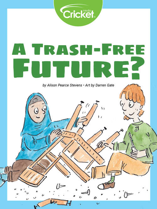 A Trash-Free Future?
