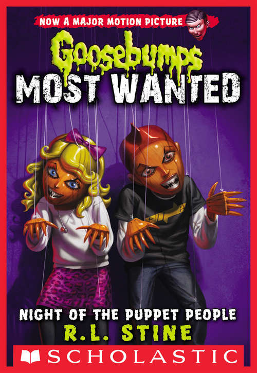 Book cover of Night of the Puppet People (Goosebumps Most Wanted #8)