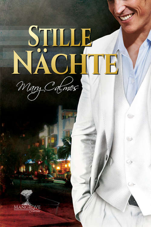 Book cover of Stille Nächte (Mangrove Stories (Deutsch))