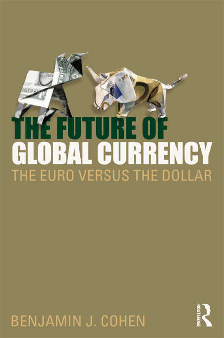 The Future of Global Currency
