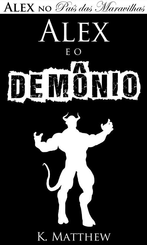 Book cover of Alex e o Demônio