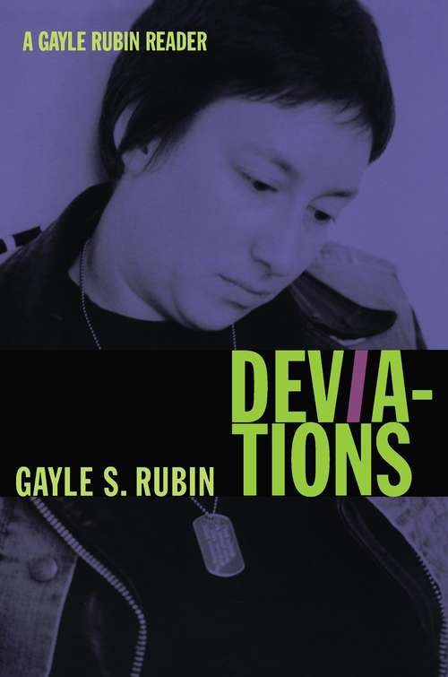 Deviations: A Gayle Rubin Reader