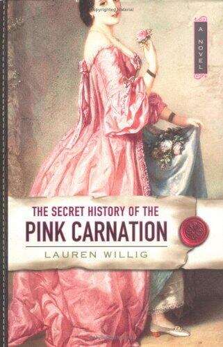 Book cover of The Secret History of the Pink Carnation