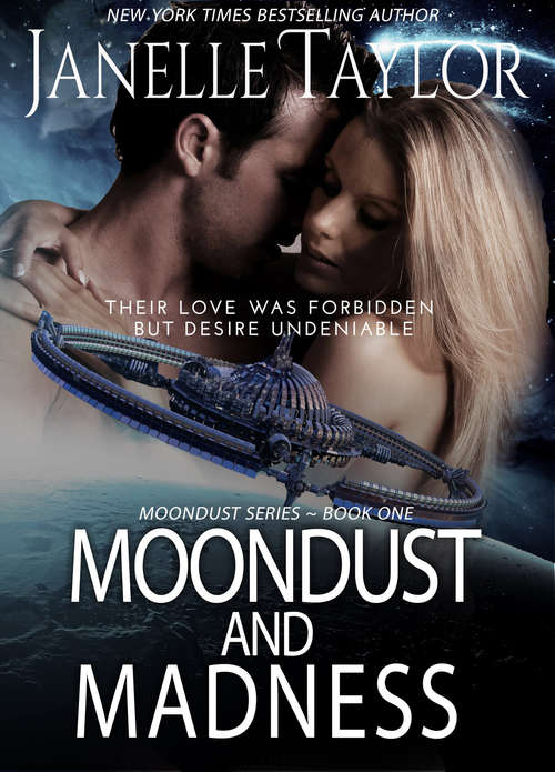 Book cover of Moondust And Madness