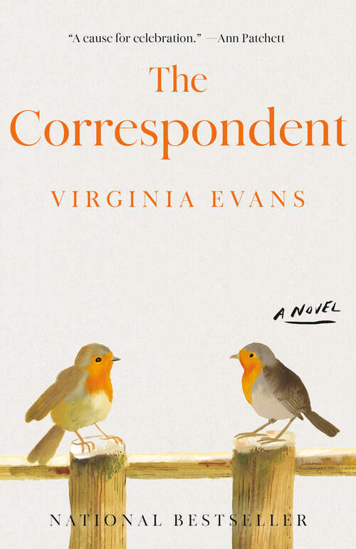 Book cover of The Correspondent: A Novel