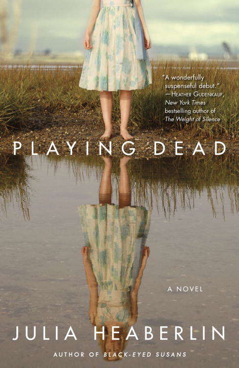 Book cover of Playing Dead: A Novel