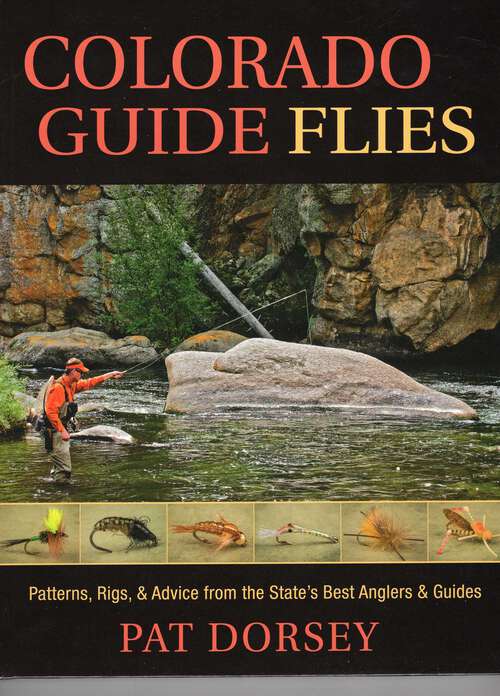 Book cover of Colorado Guide Flies