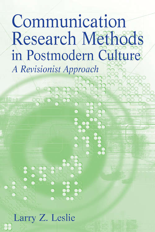 Book cover of Communication Research Methods in Postmodern Culture