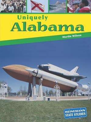Book cover of Uniquely Alabama (Heinemann State Studies)
