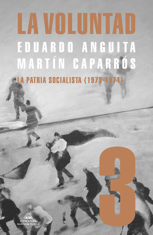 Book cover of La Voluntad 3. La patria socialista (1973 - 1974)