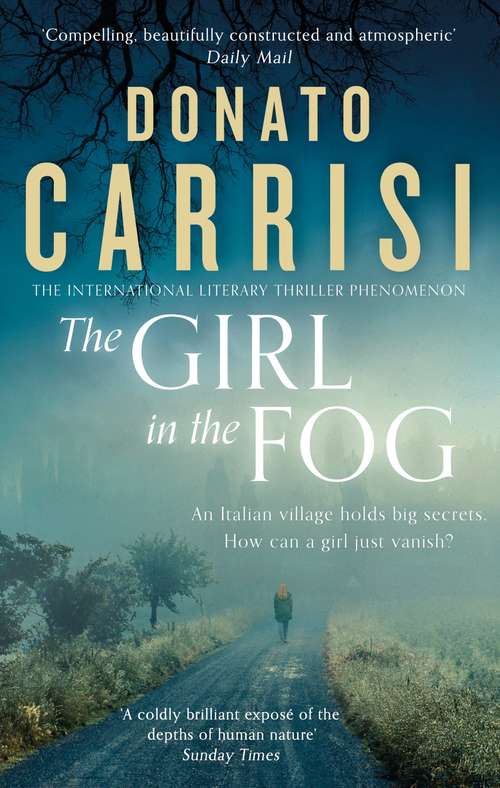 Book cover of The Girl in the Fog: The Sunday Times Crime Book of the Month