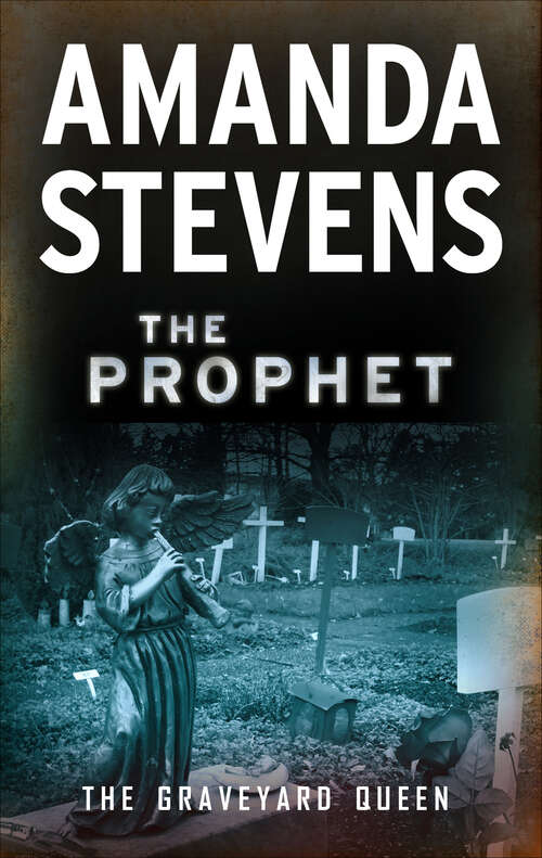 Book cover of The Prophet (The Graveyard Queen #3)
