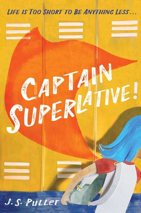 Book cover of Captain Superlative