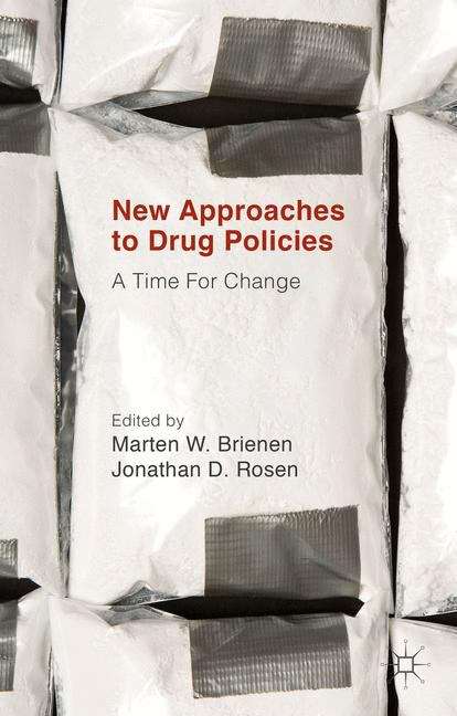 Book cover of New Approaches to Drug Policies: A Time for Change